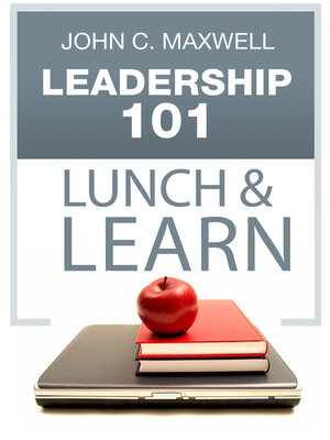 cover image of Leadership 101 Lunch & Learn